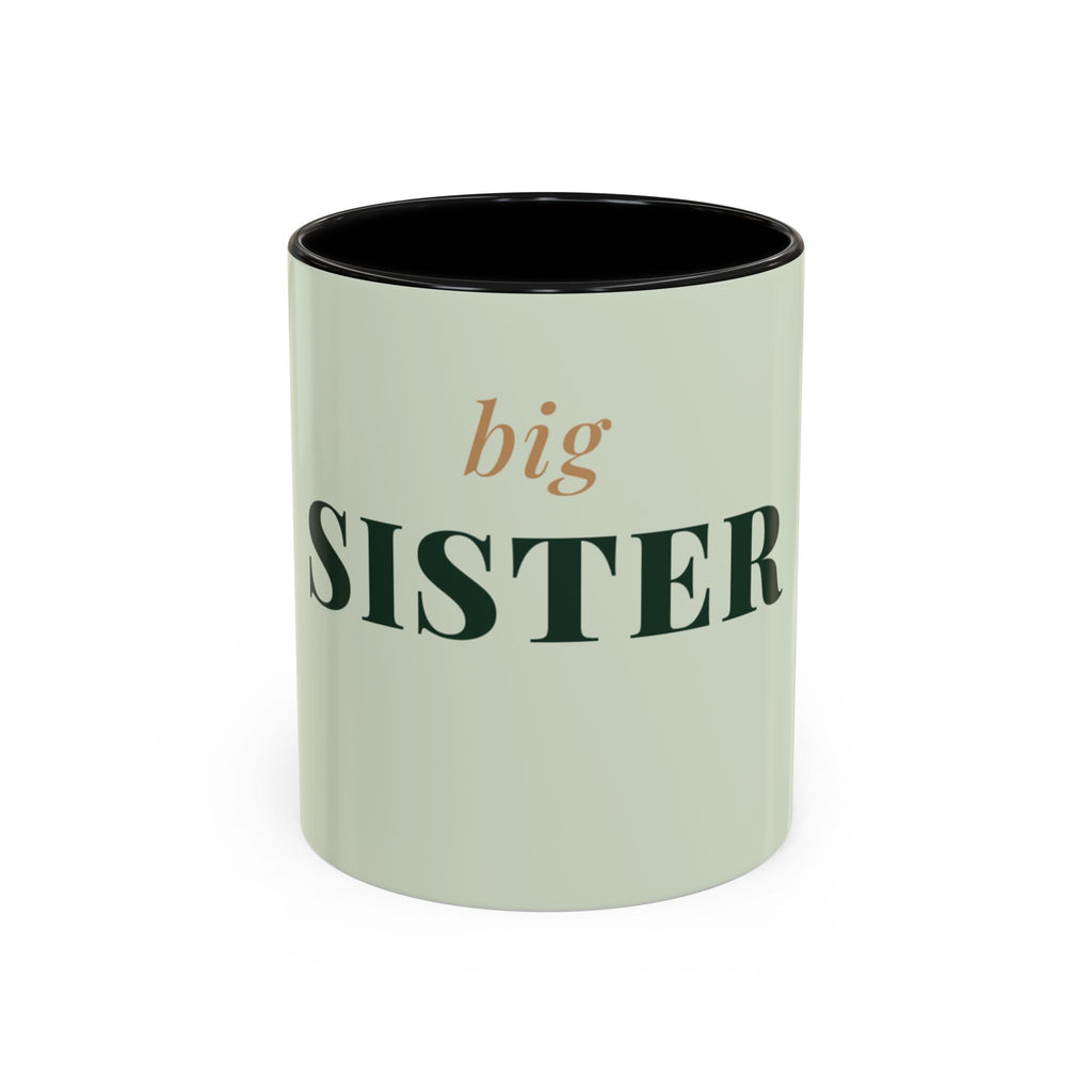 Big Sister Coffee Mug (11oz/15oz)