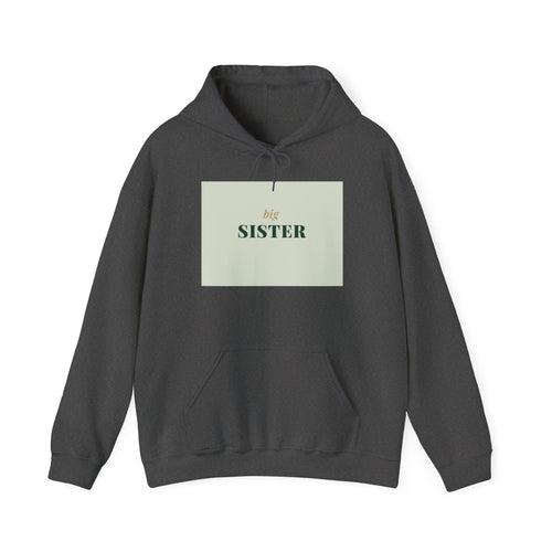 Big Sister Hoodie