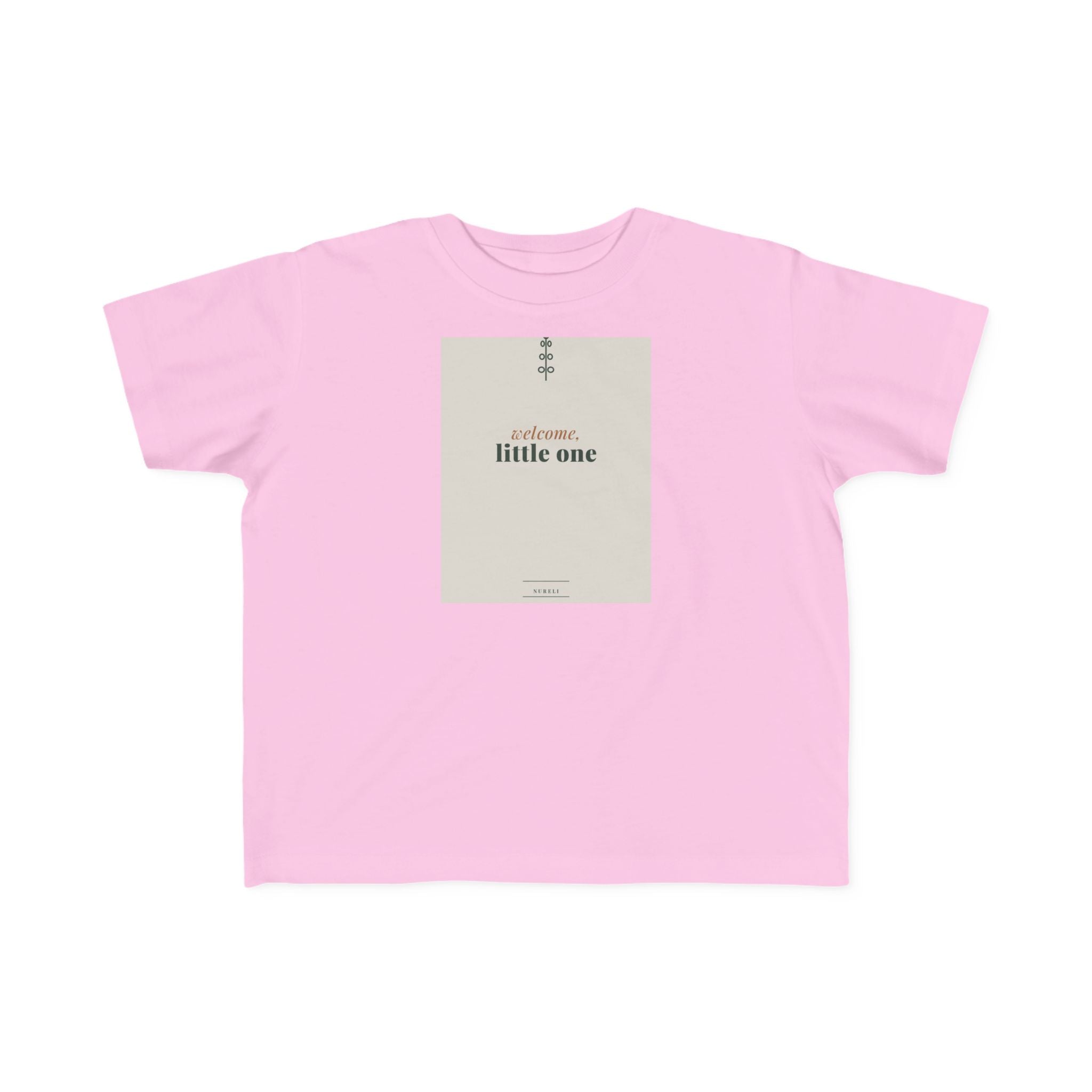 Welcome Little One Toddler Tee