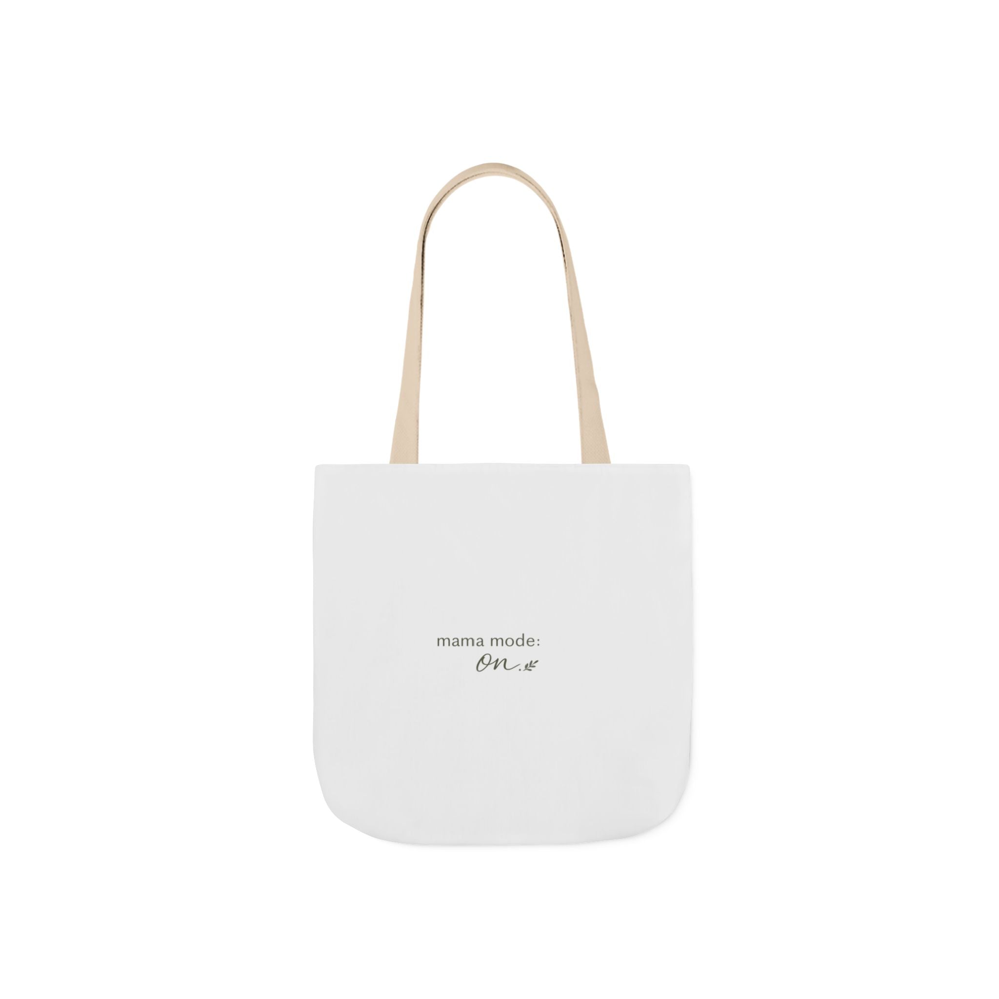 Mama Mode: ON Tote Bag
