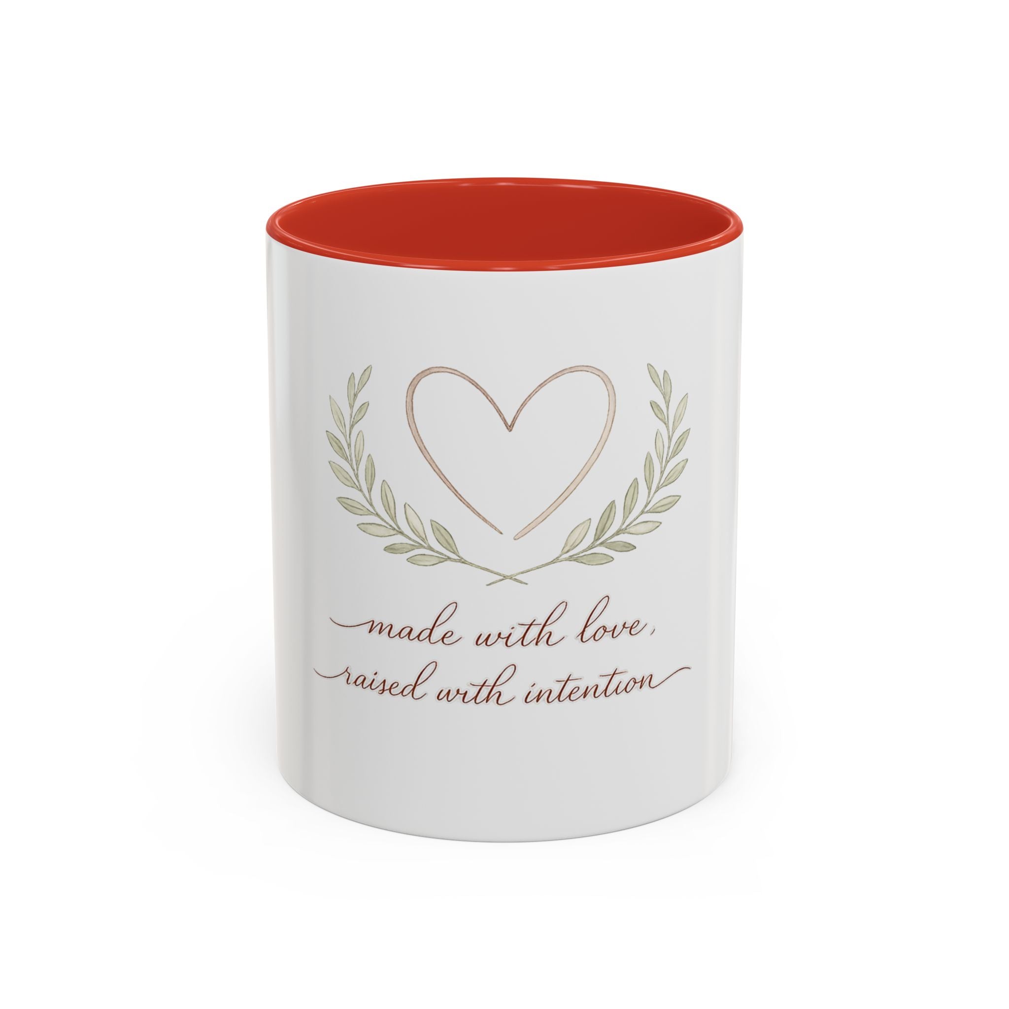 Made with Love Raised with Intention Mug