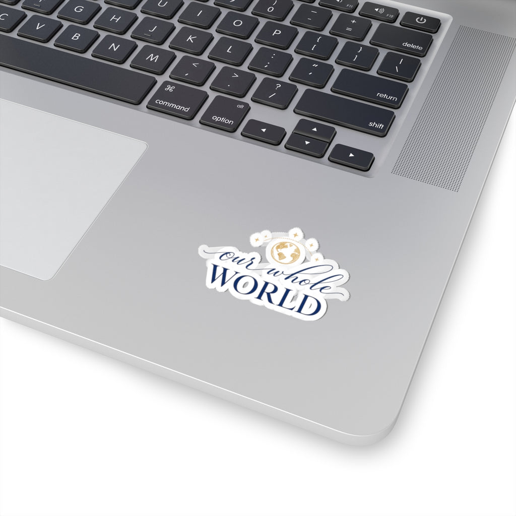 Our Whole World Sticker