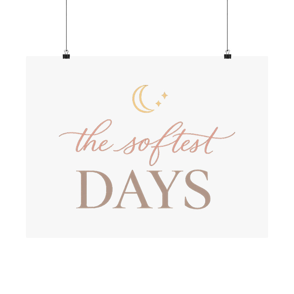 The Softest Days Art Print