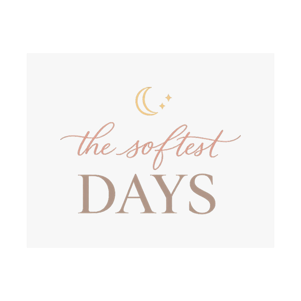 The Softest Days Art Print
