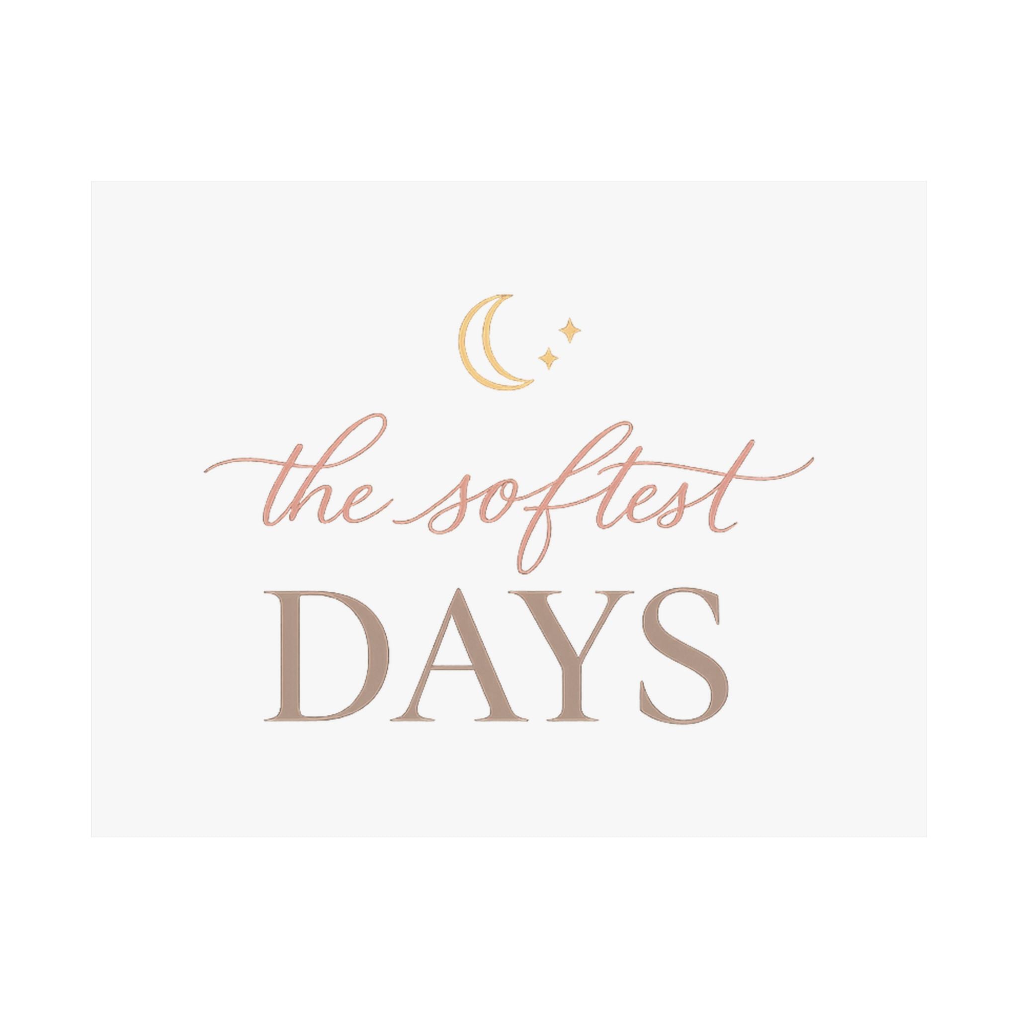 The Softest Days Art Print