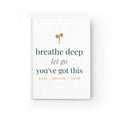 Breathe Deep, Let Go Journal
