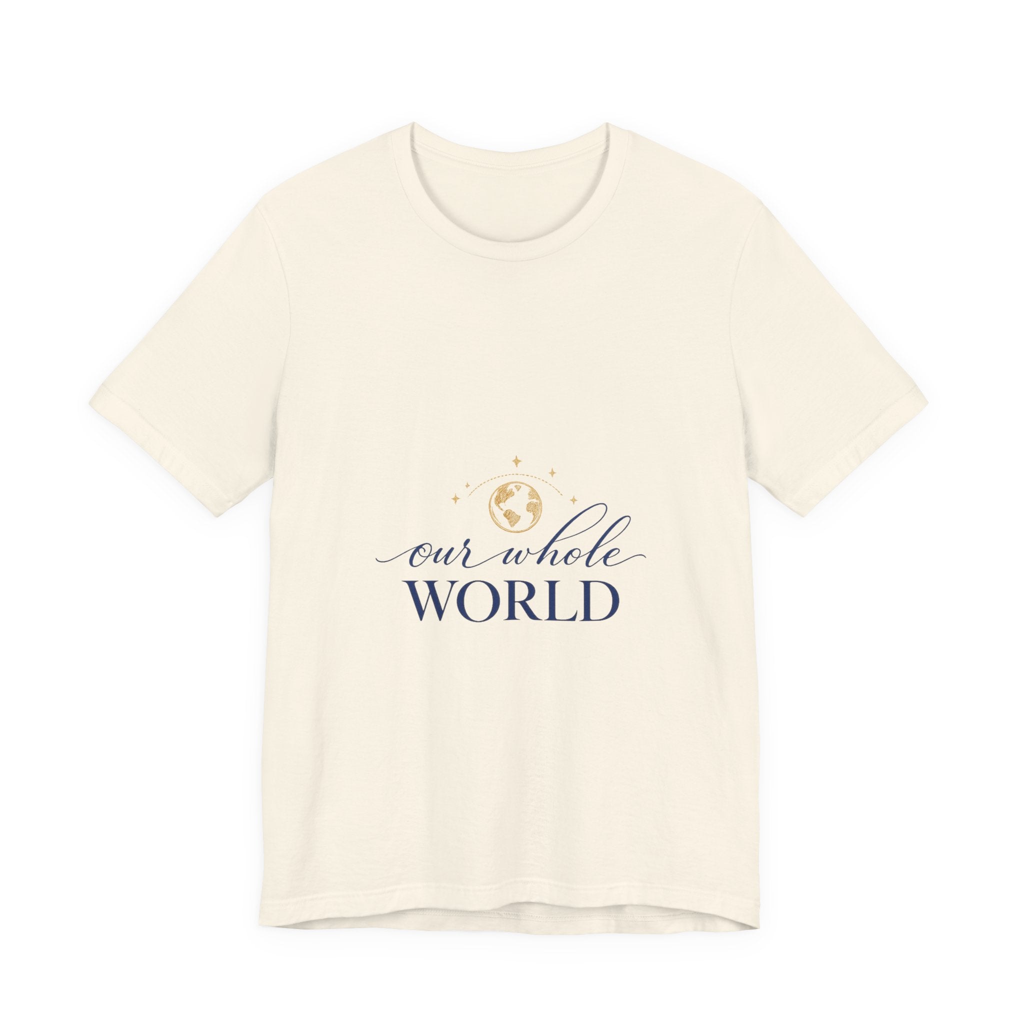 Our Whole World Tee