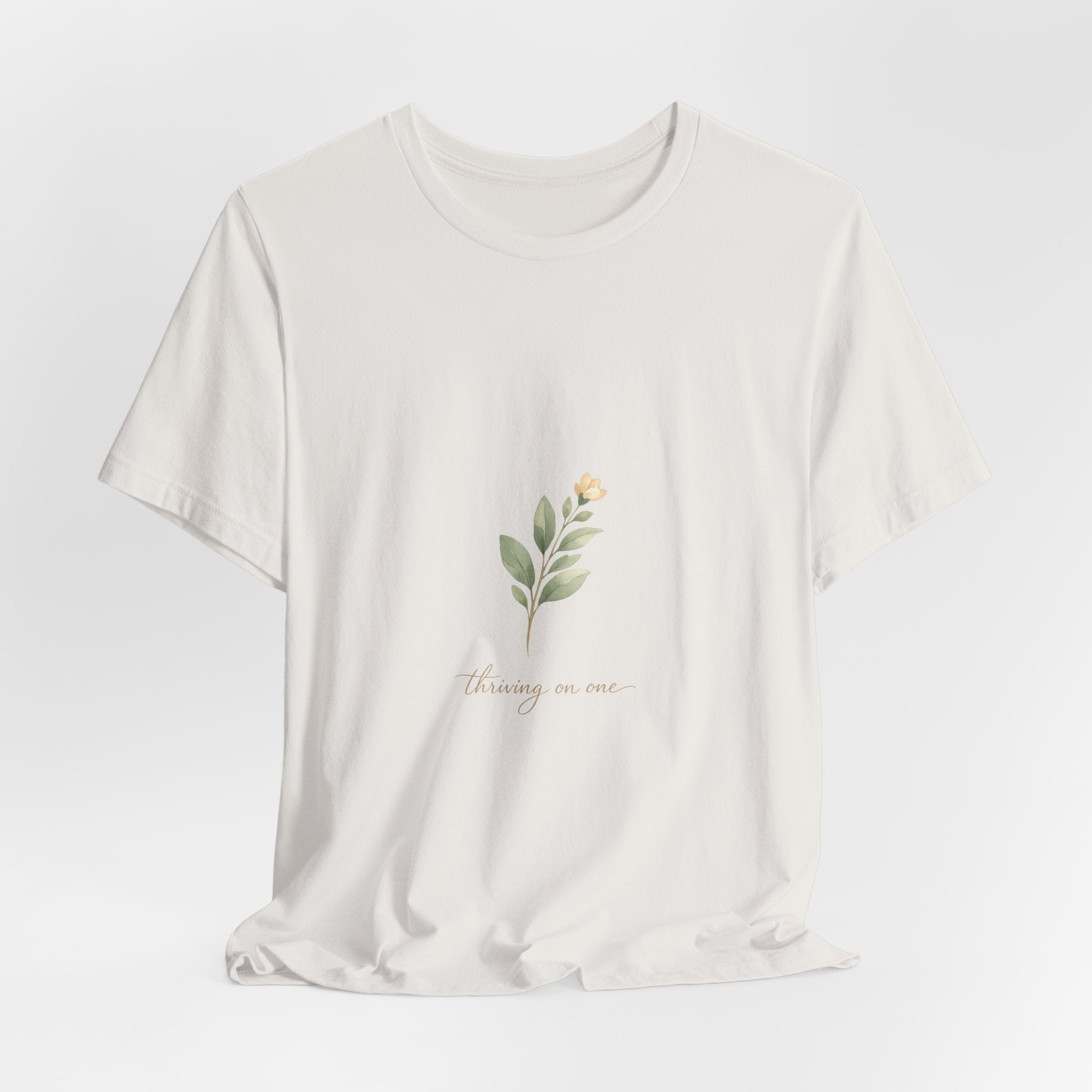 Thriving on One Tee