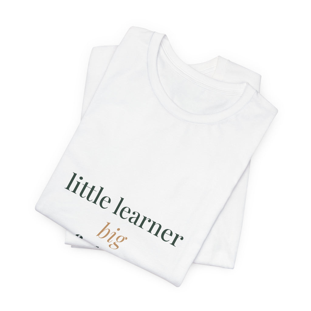 Little learner, big future Tee
