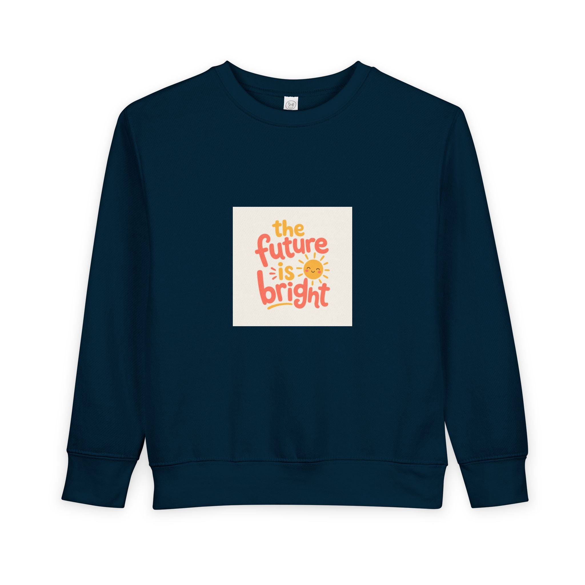 The Future Is Bright Toddler Sweatshirt — Nureli Kids
