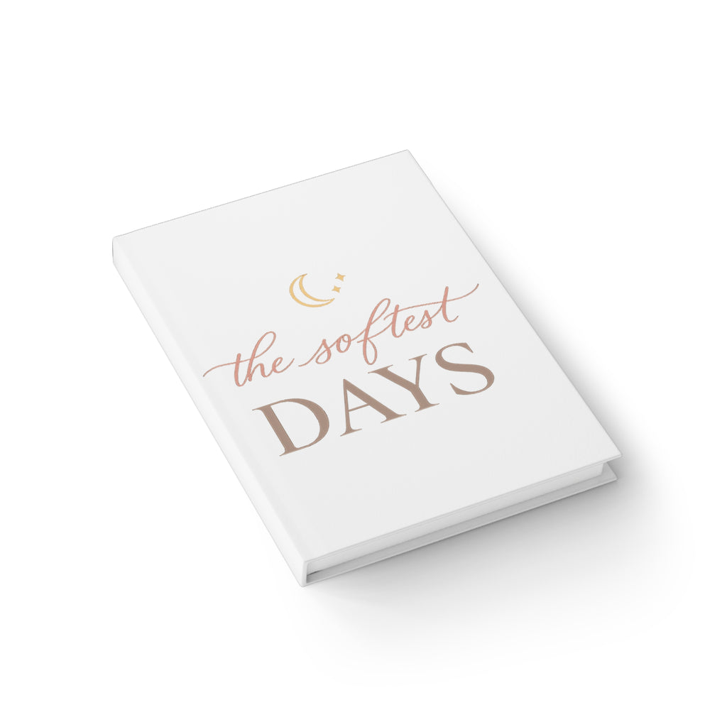 The Softest Days Journal