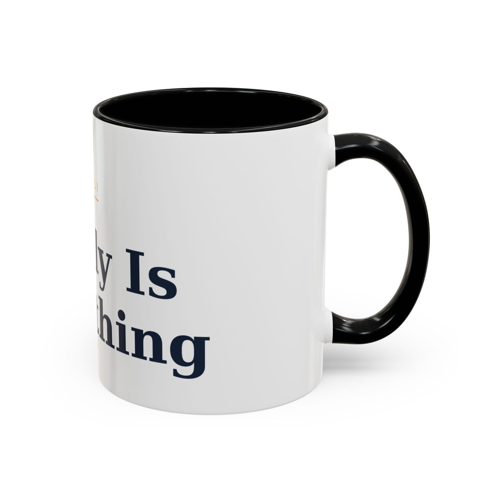 Family Is Everything Accent Coffee Mug — Inspirational Family Quote Mug (11/15oz)