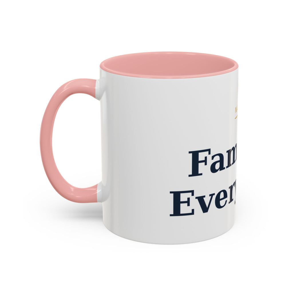 Family Is Everything Accent Coffee Mug — Inspirational Family Quote Mug (11/15oz)