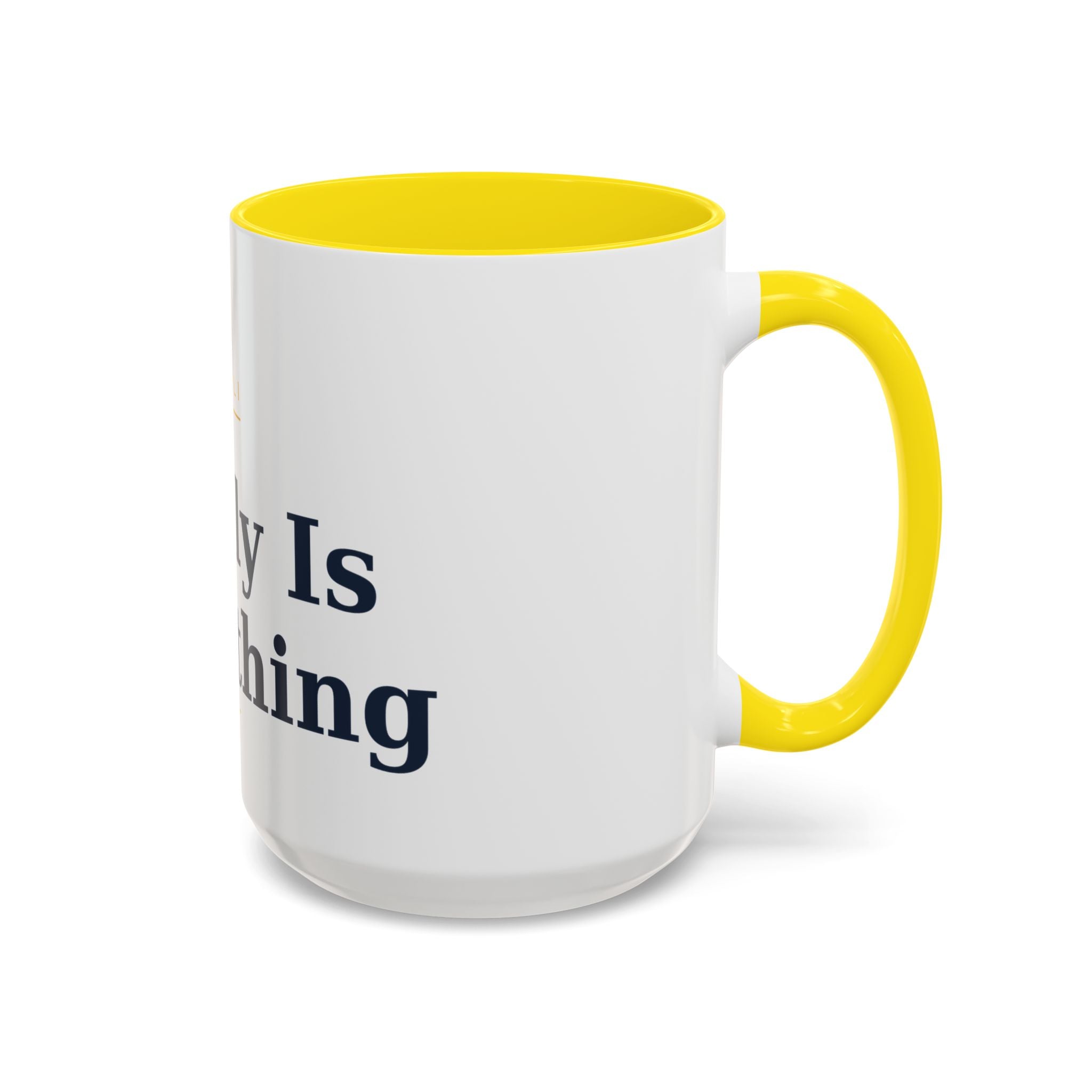 Family Is Everything Accent Coffee Mug — Inspirational Family Quote Mug (11/15oz)