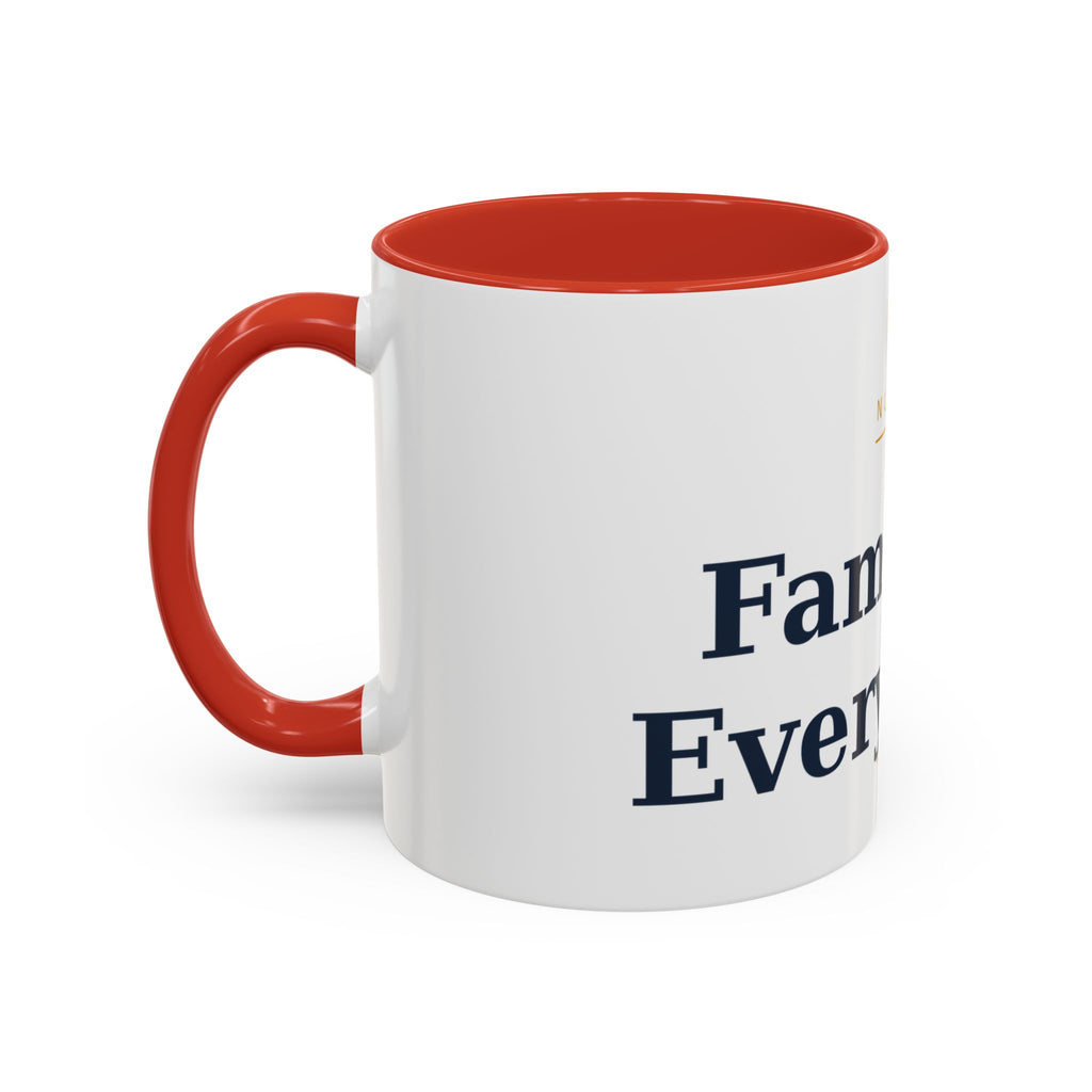 Family Is Everything Accent Coffee Mug — Inspirational Family Quote Mug (11/15oz)