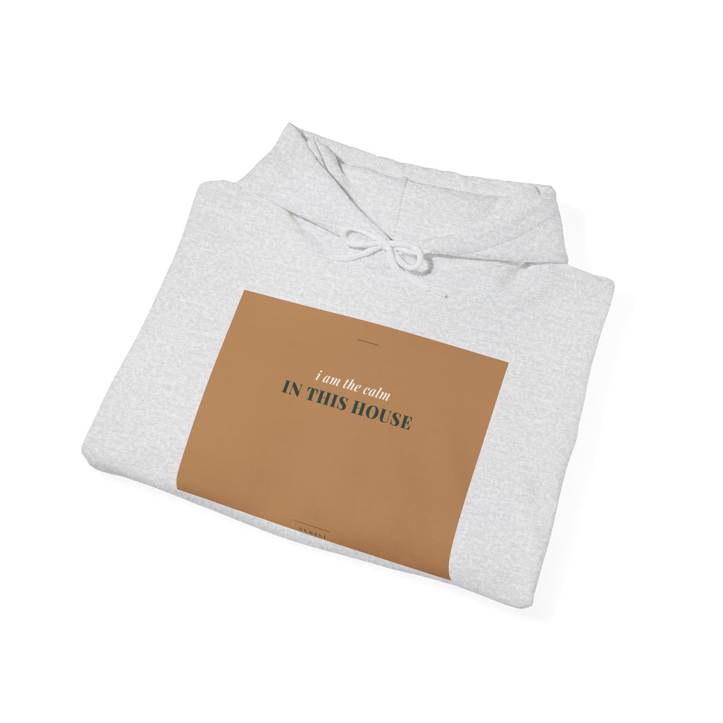 The Calm In This House Hoodie