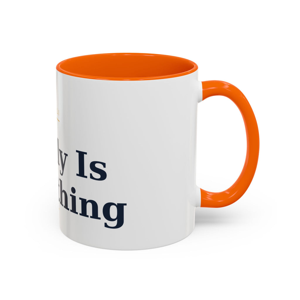 Family Is Everything Accent Coffee Mug — Inspirational Family Quote Mug (11/15oz)