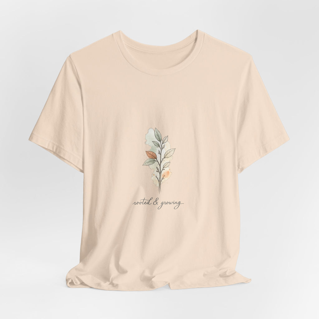 Rooted & Growing Tee