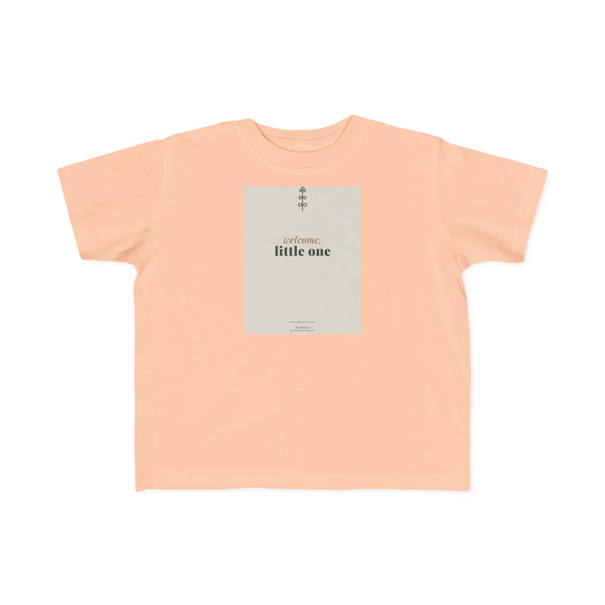 Welcome Little One Toddler Tee