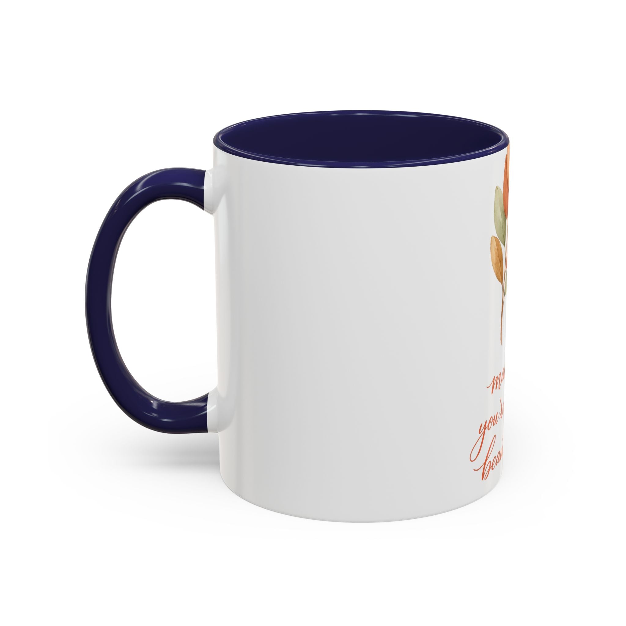 Mama You're Doing Beautifully Mug