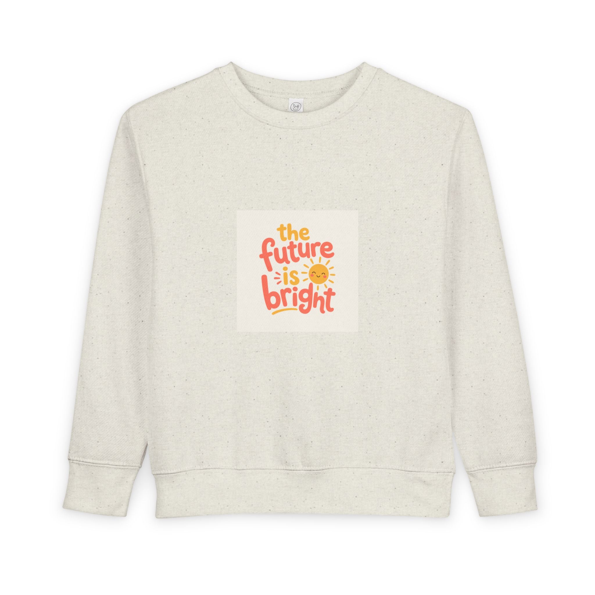 The Future Is Bright Toddler Sweatshirt — Nureli Kids