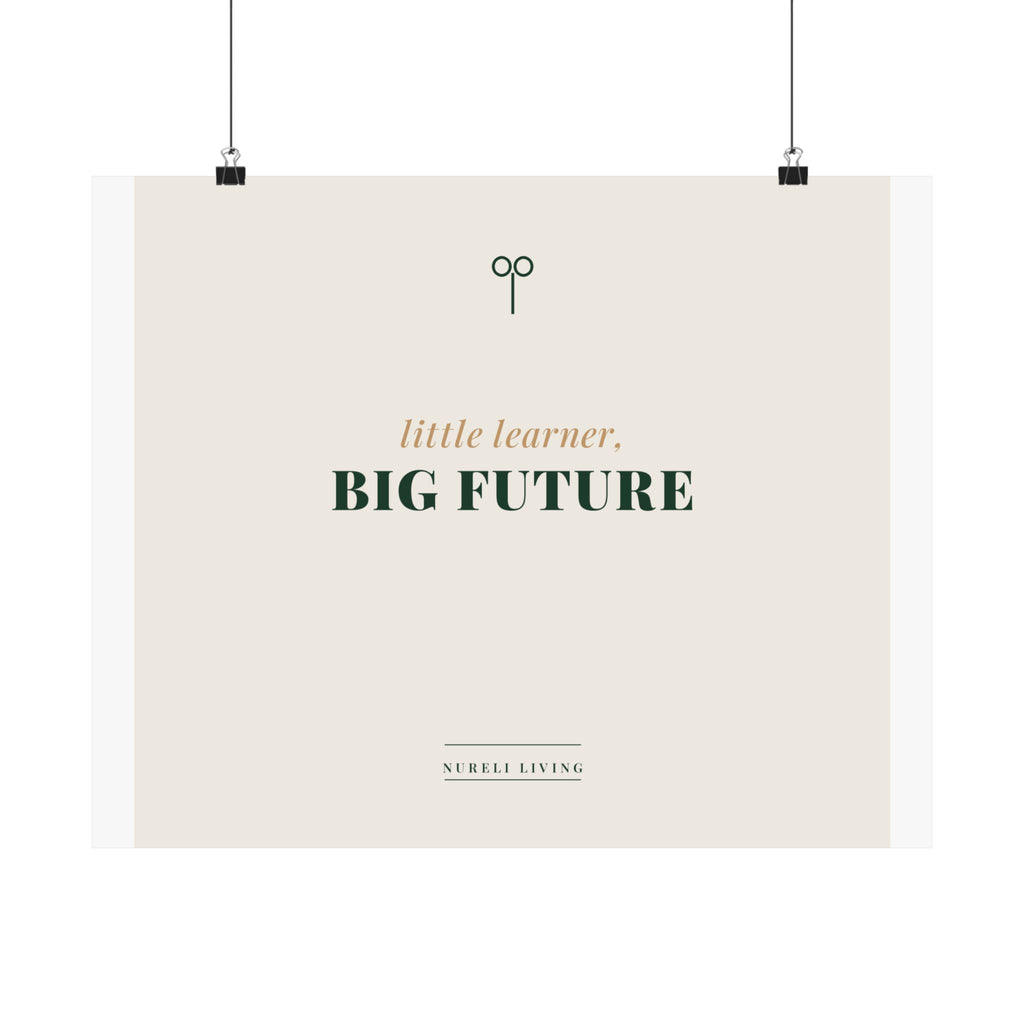 Little Learner Big Future Art Print