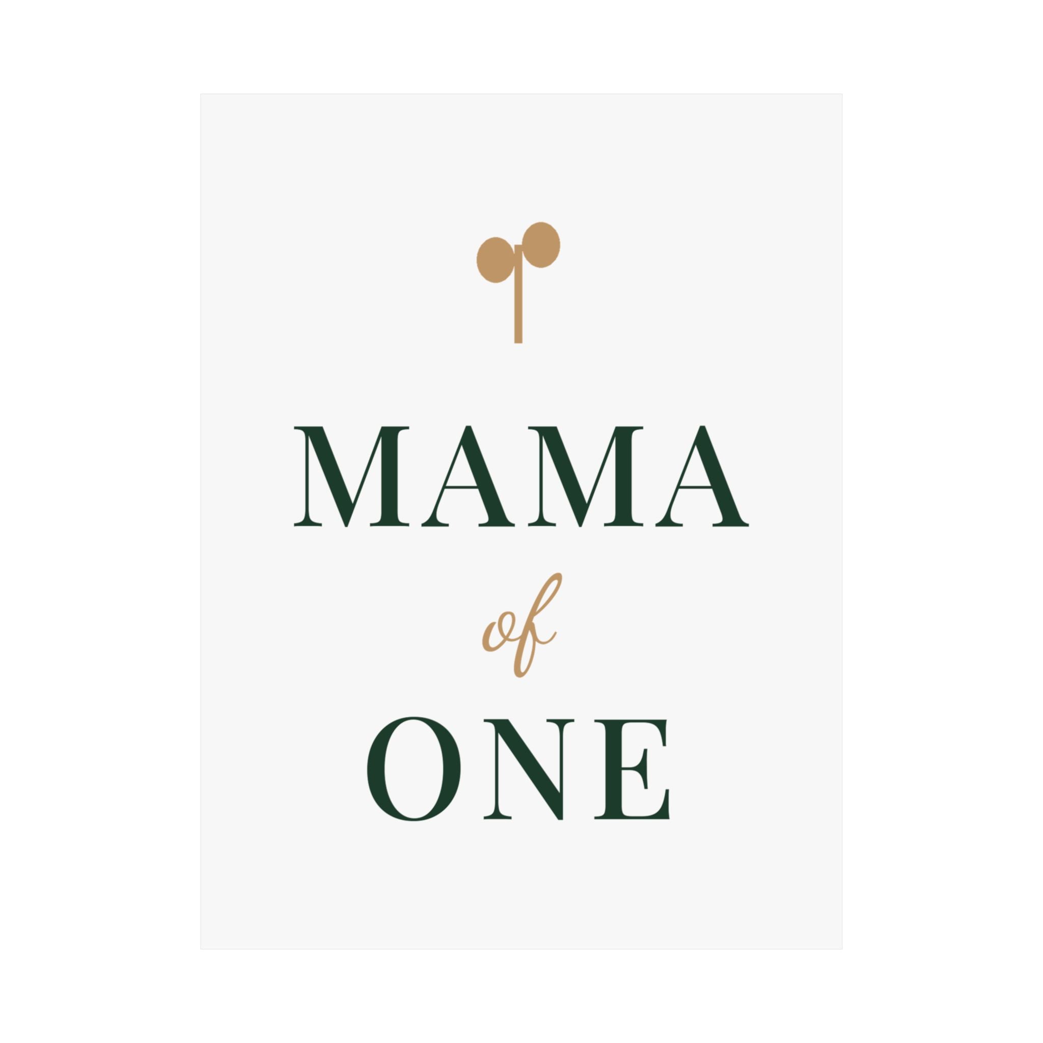 Mama of one wall art print from the Nureli collection, view 3