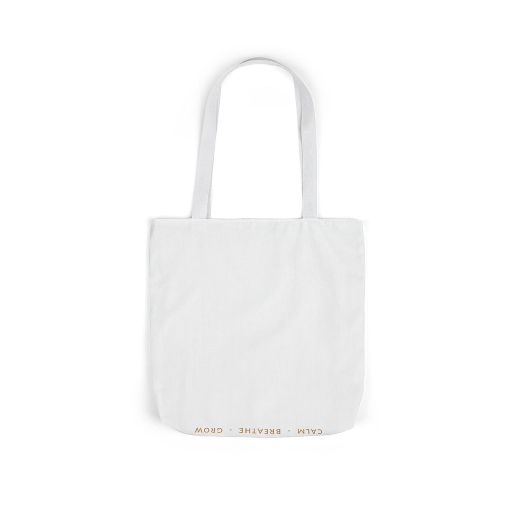 Breathe deep, let go, you've got this Tote
