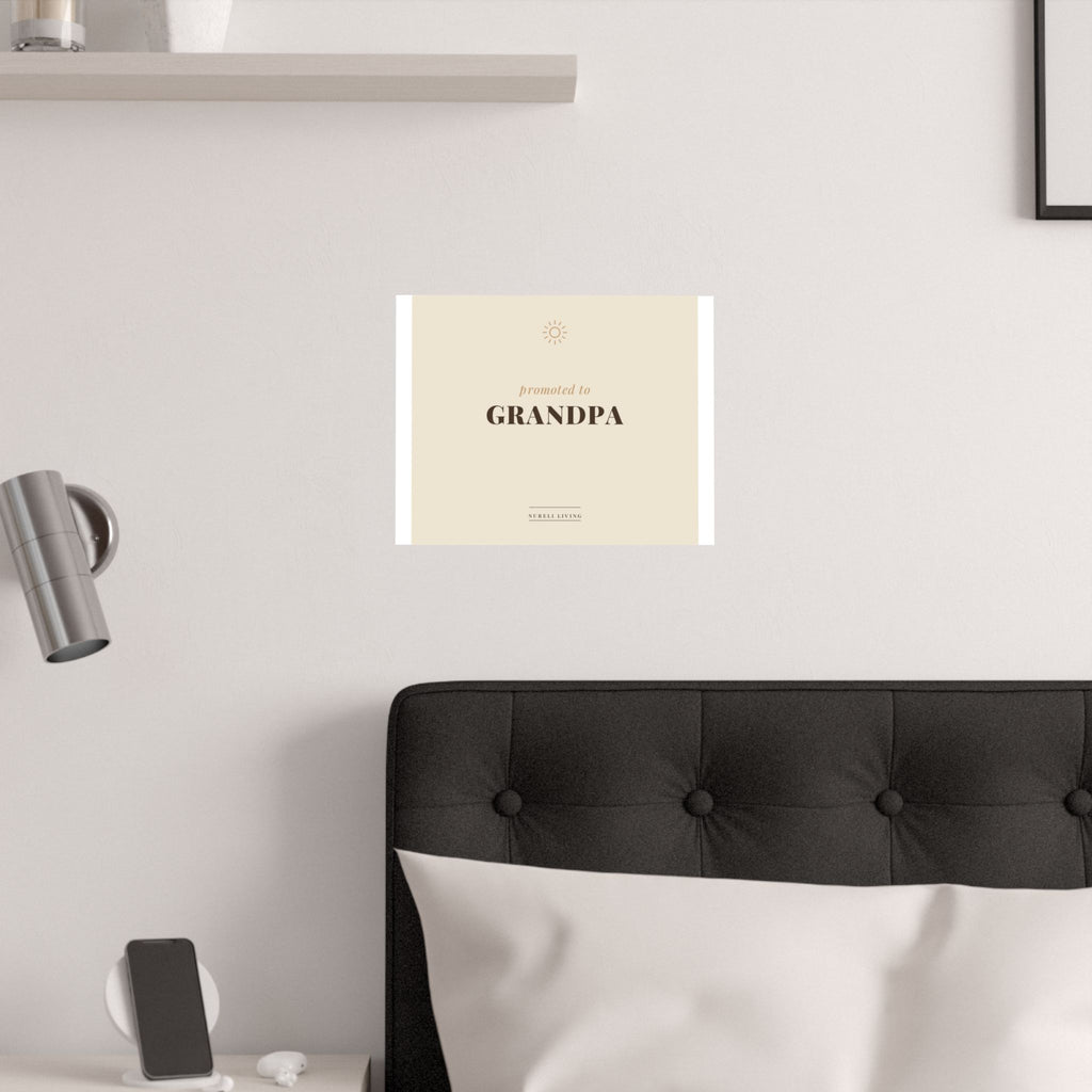 Promoted to Grandpa Art Print