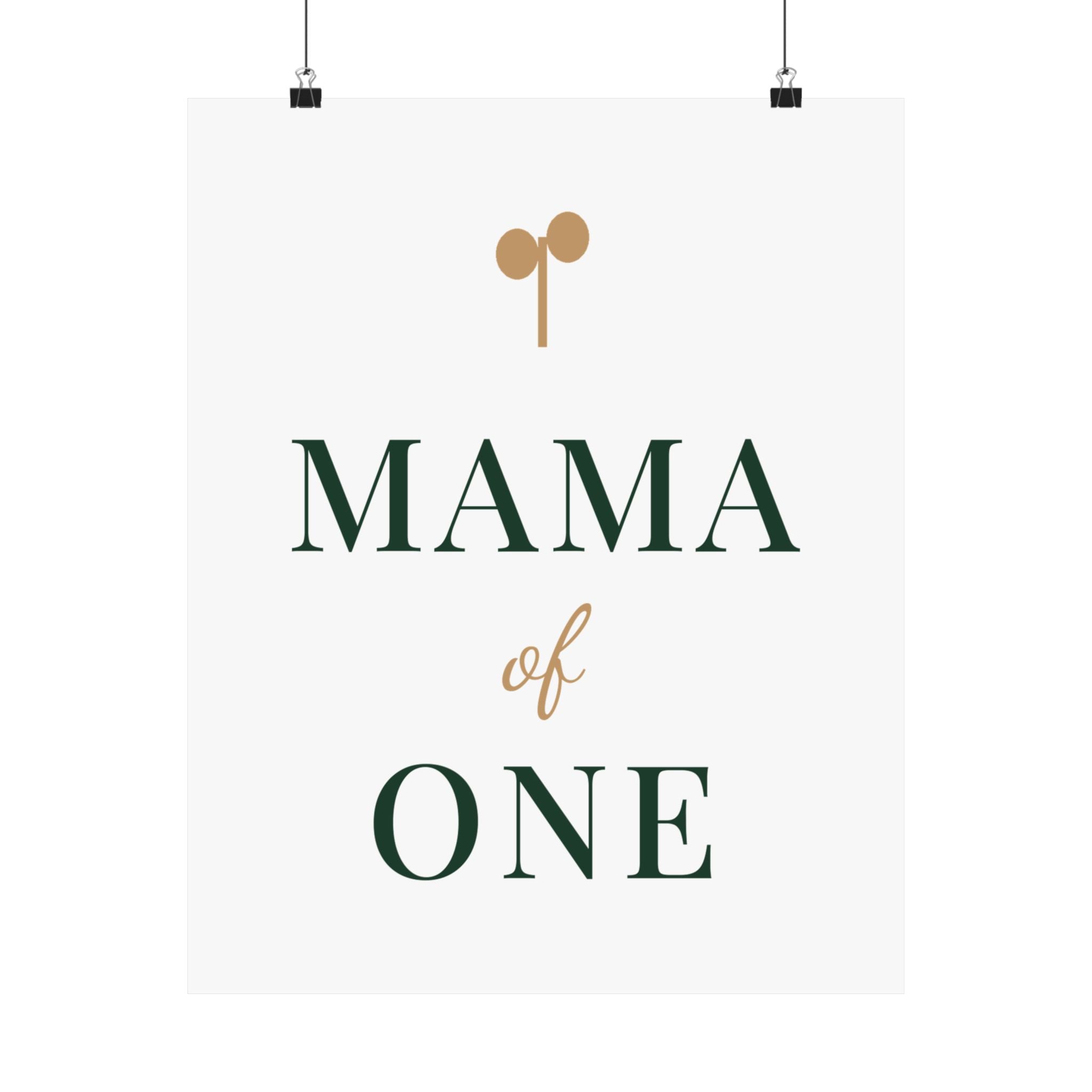 Mama of one wall art print from the Nureli collection, view 7
