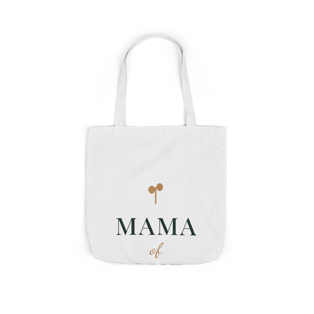 Mama of one Tote