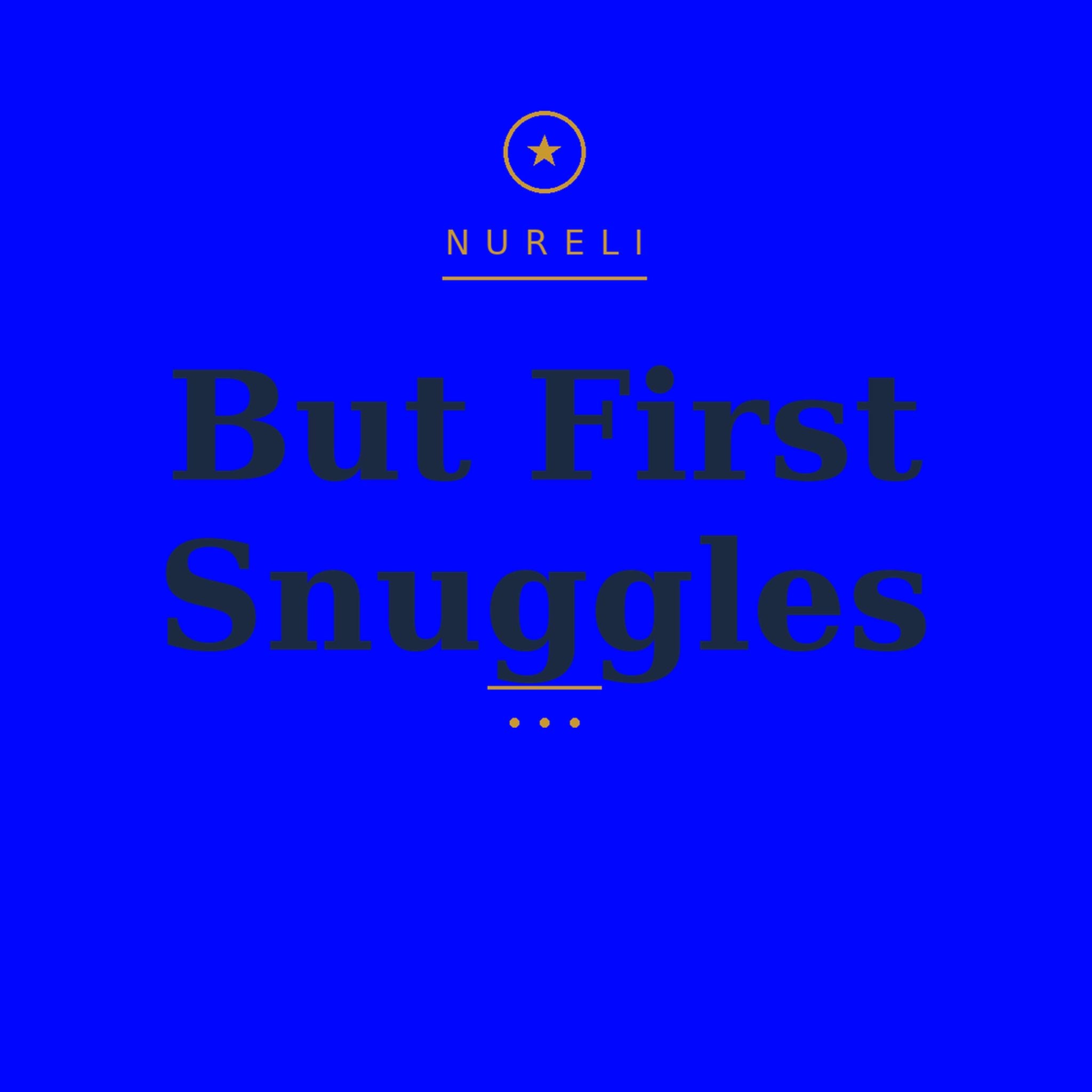 20oz Insulated Tumbler - "But First Snuggles" Travel Mug