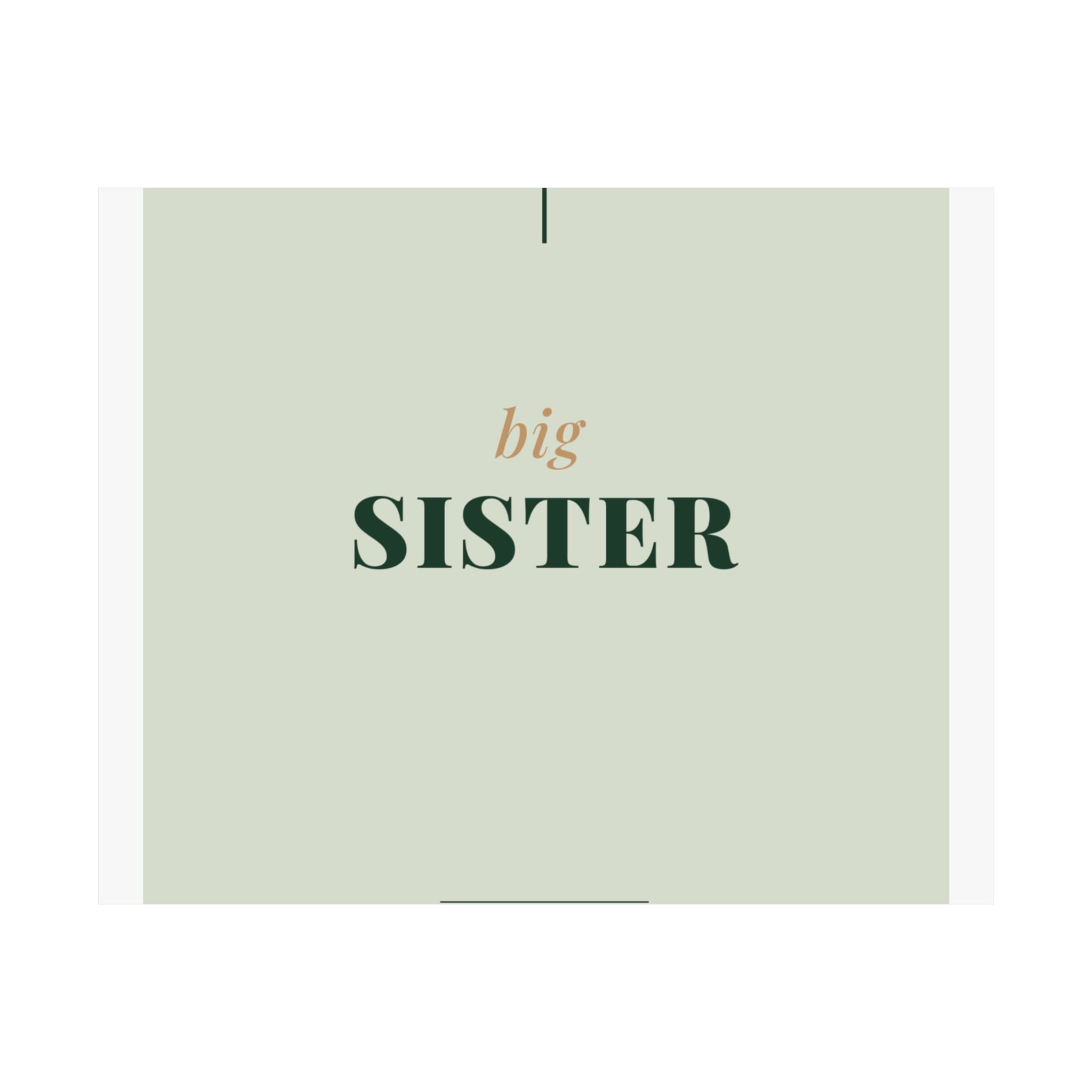 Big Sister Art Print