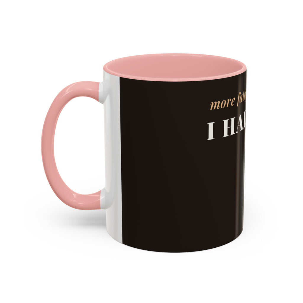 More Father Than I Knew Coffee Mug (11oz/15oz)
