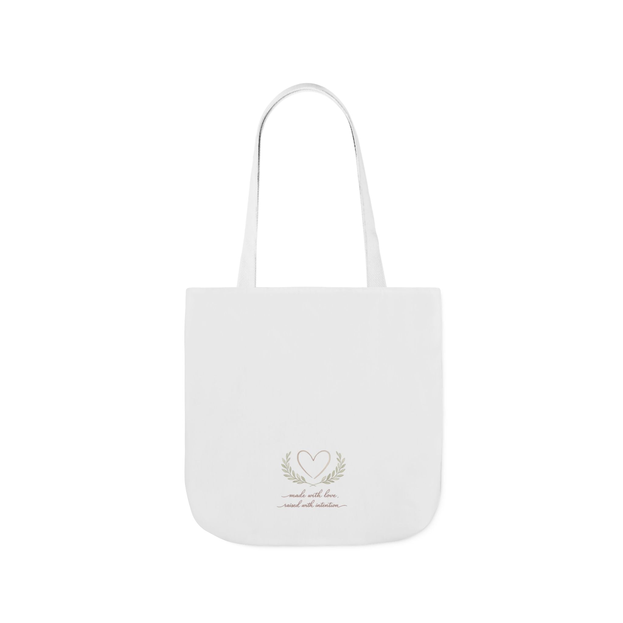 Made with Love Raised with Intention Tote Bag