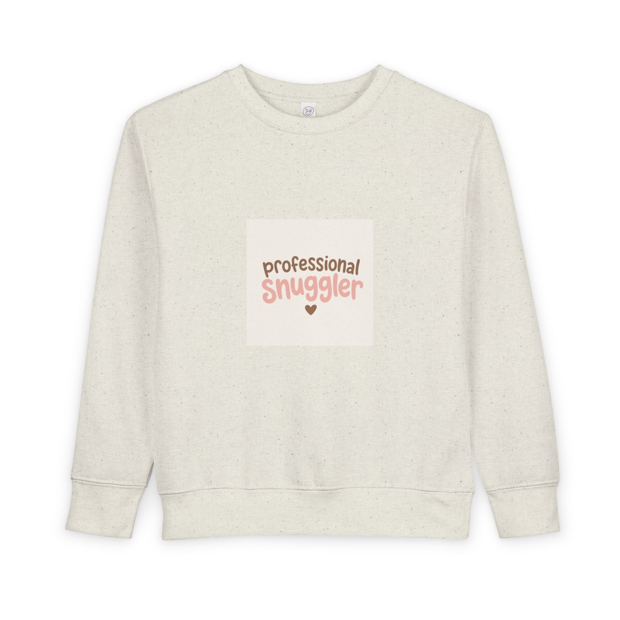 Professional Snuggler Toddler Sweatshirt — Nureli Kids