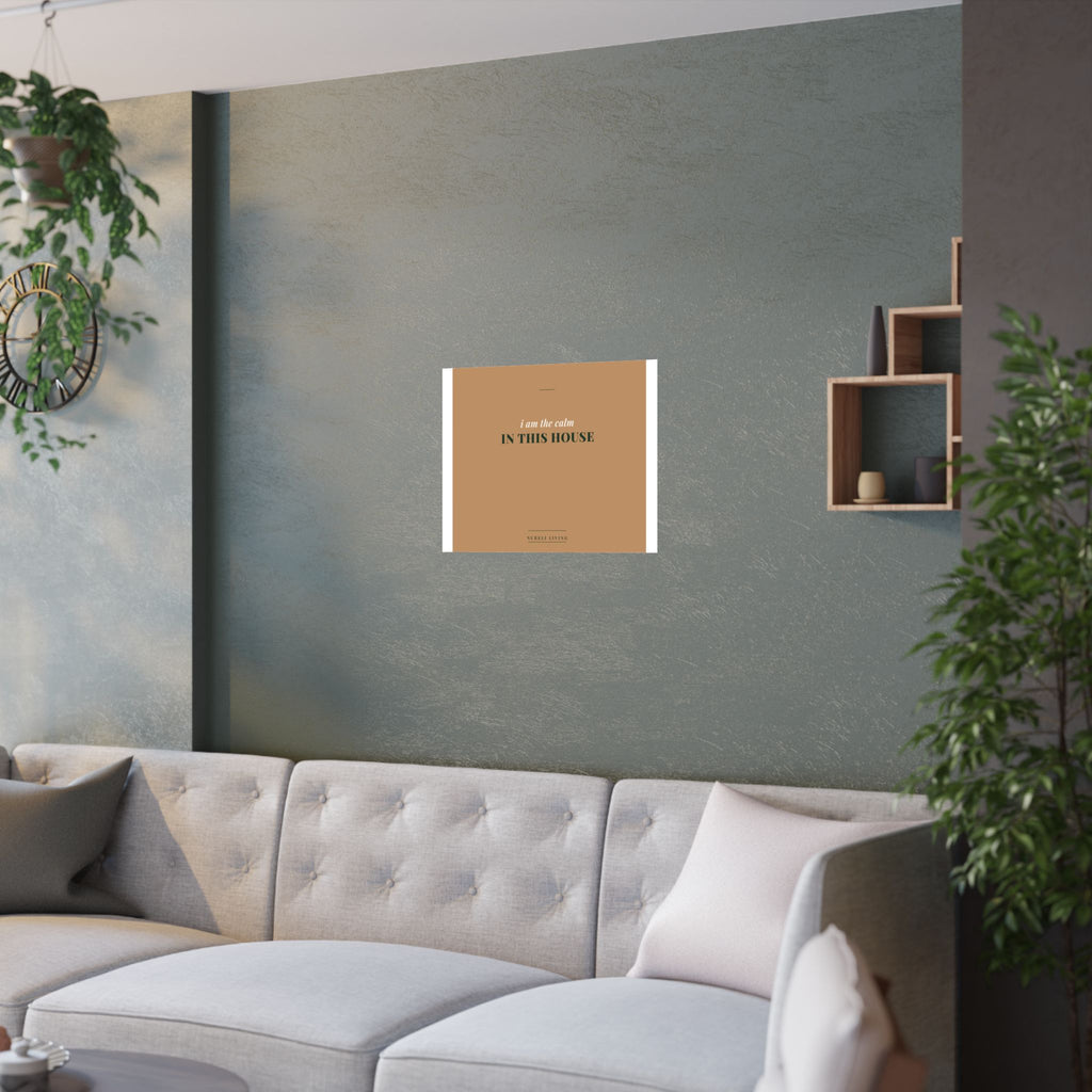 The Calm In This House Art Print