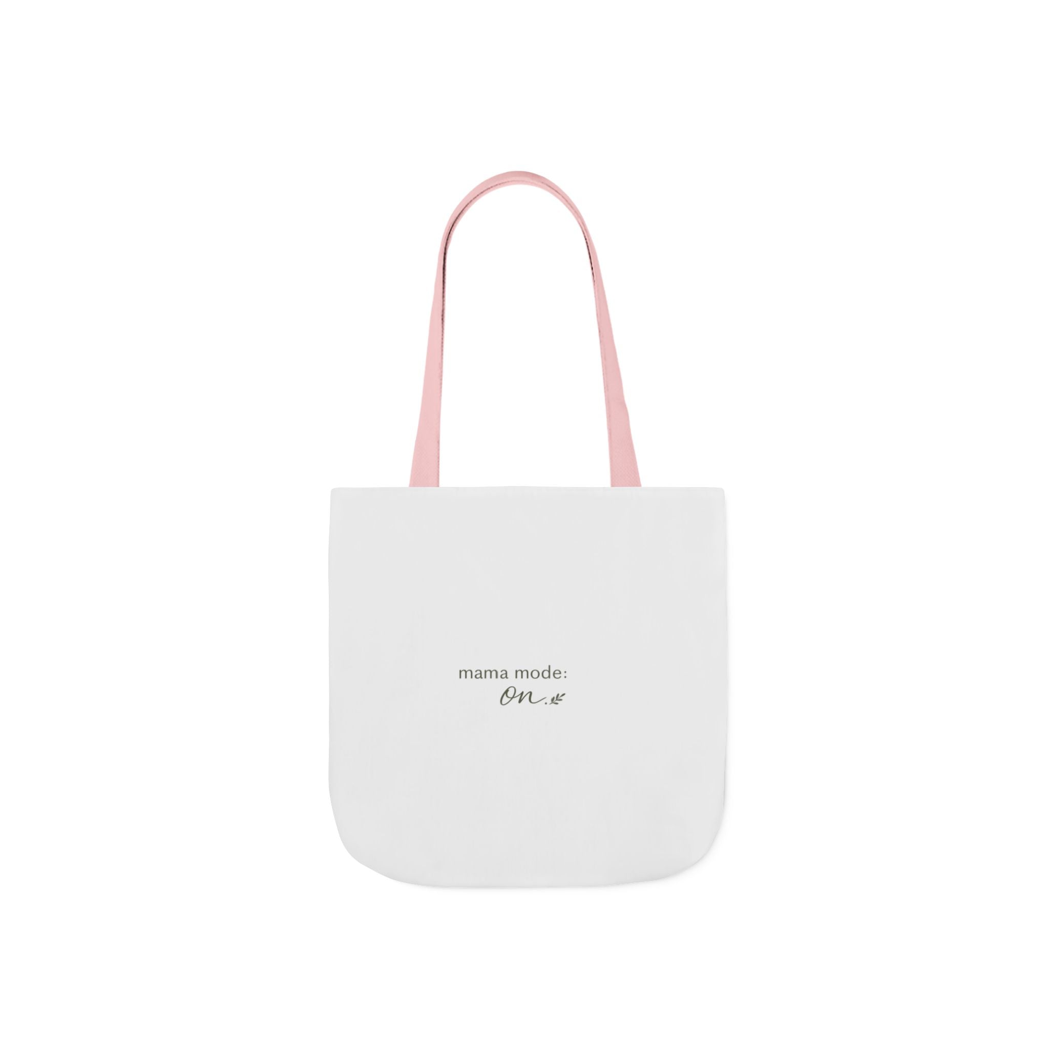 Mama Mode: ON Tote Bag