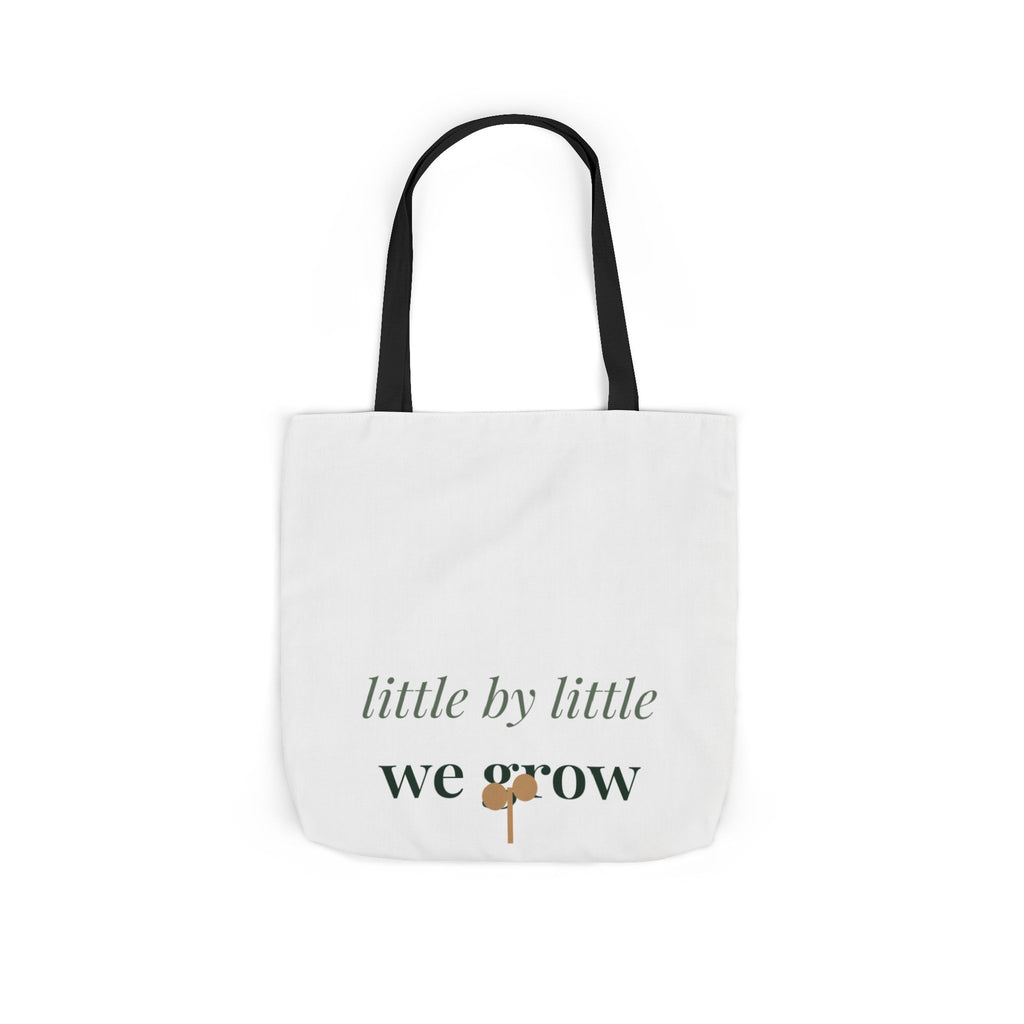 Little by little we grow Tote