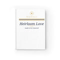 Heirloom Love Journal