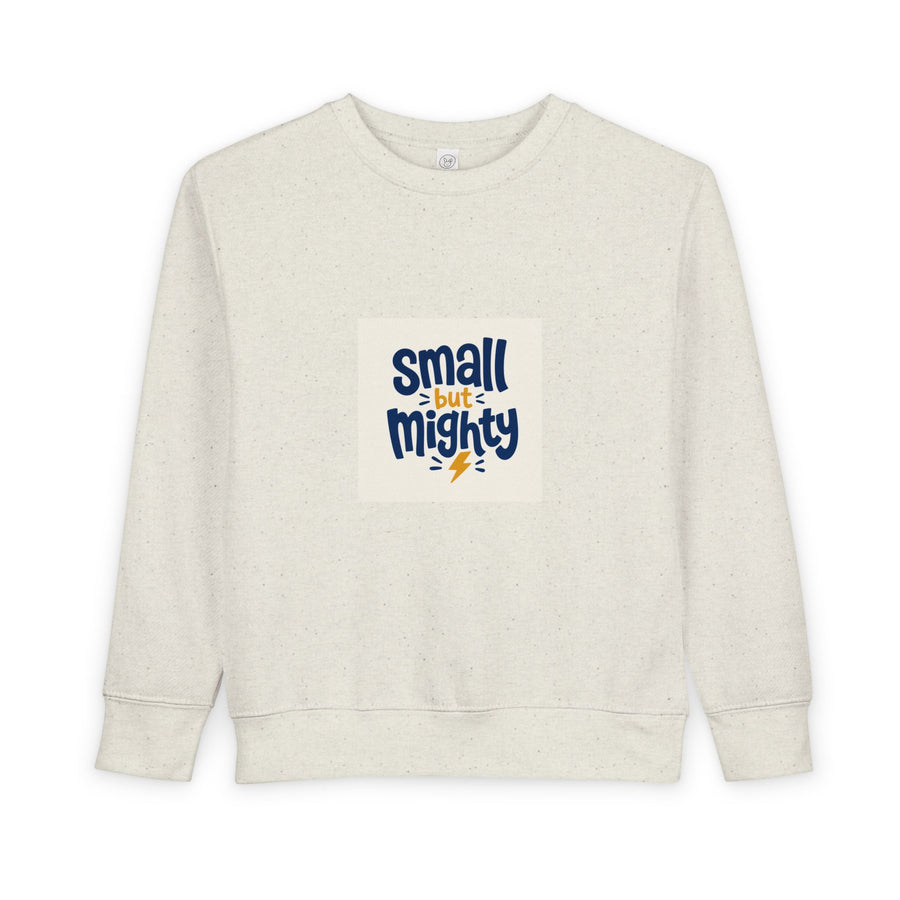 Small But Mighty toddler sweatshirt for kids by Nureli Kids
