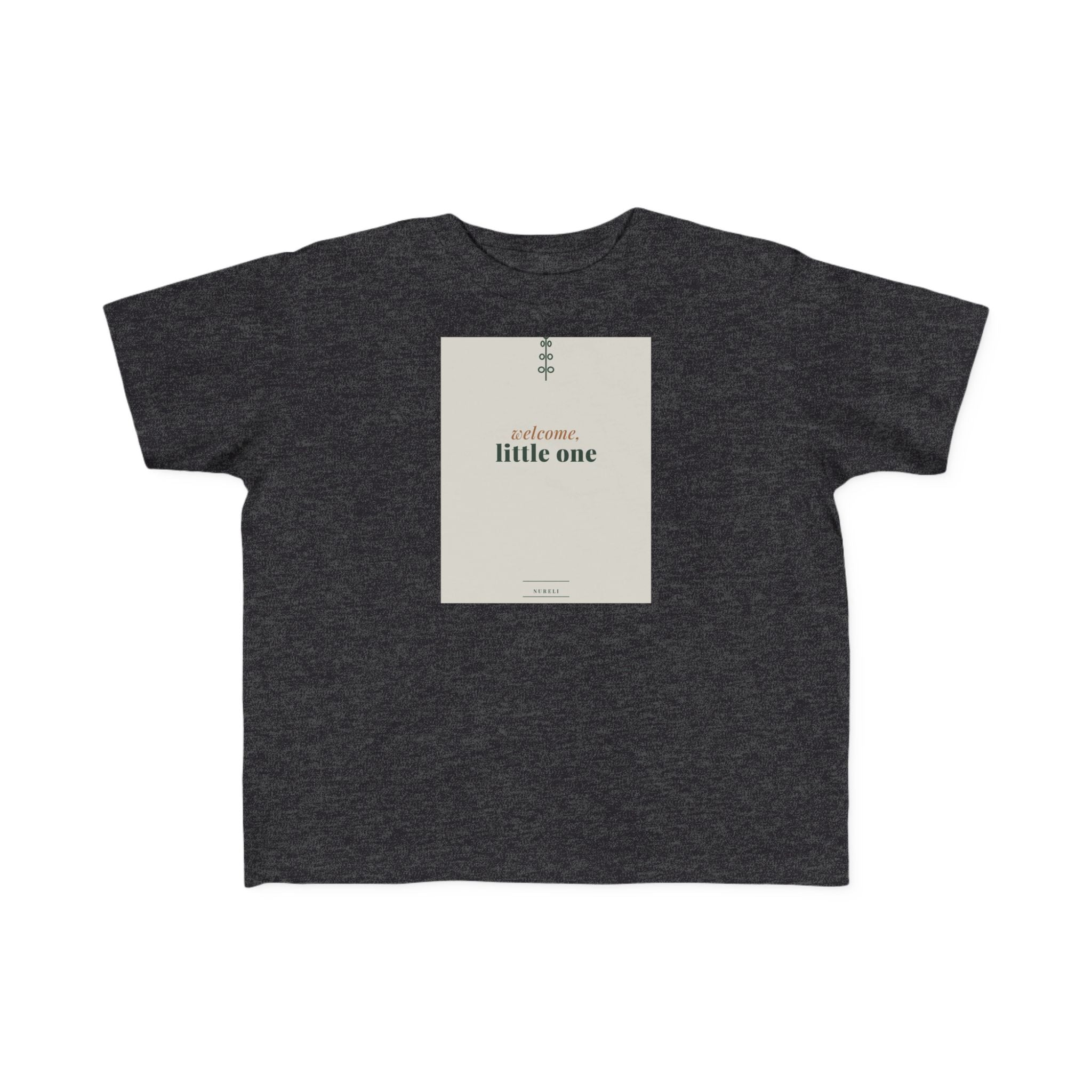 Welcome Little One Toddler Tee
