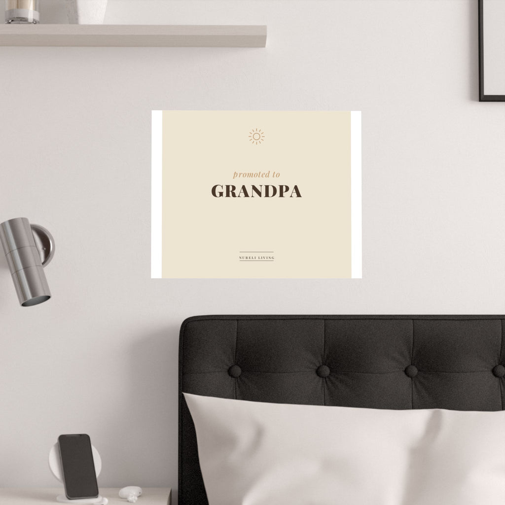 Promoted to Grandpa Art Print
