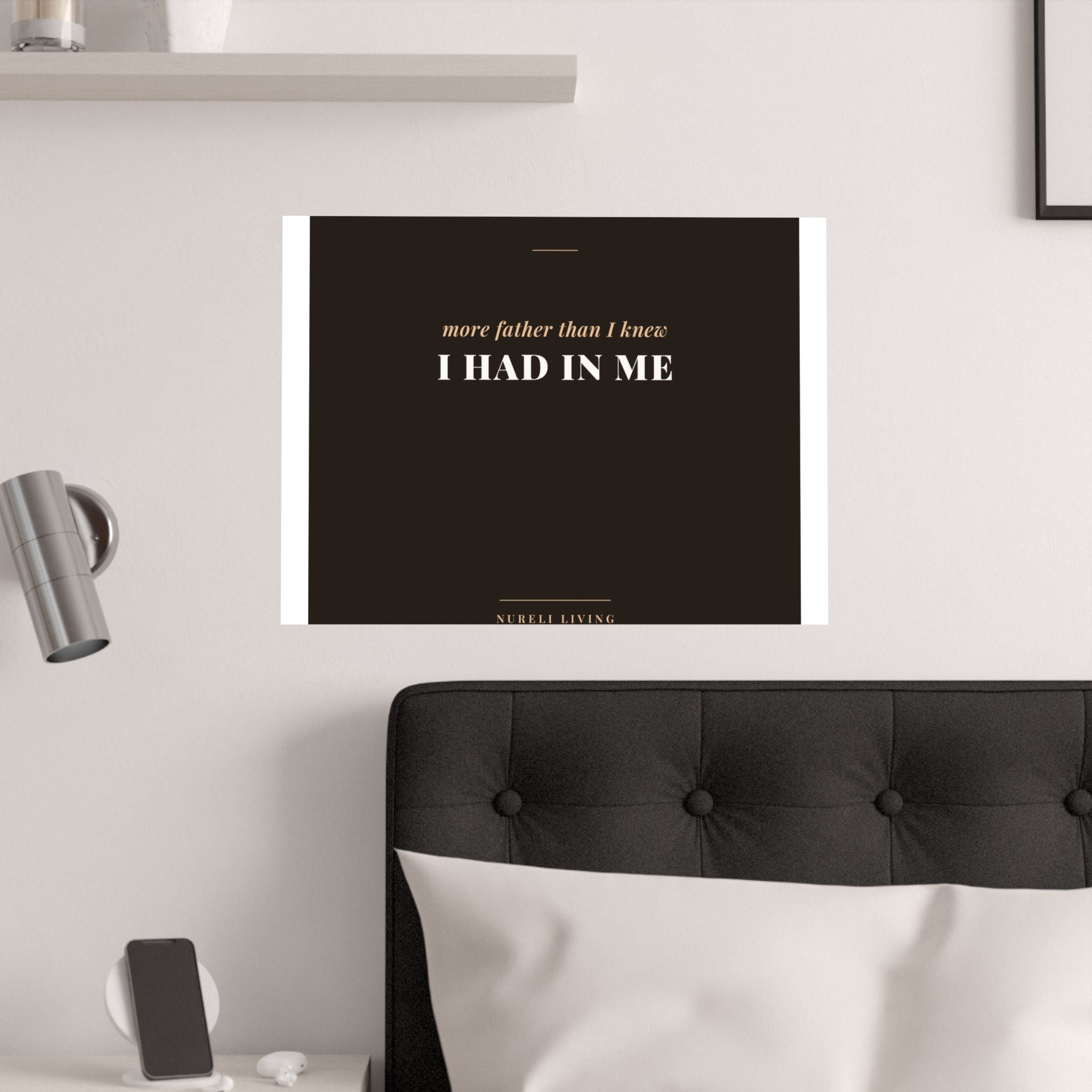 More Father Than I Knew Art Print