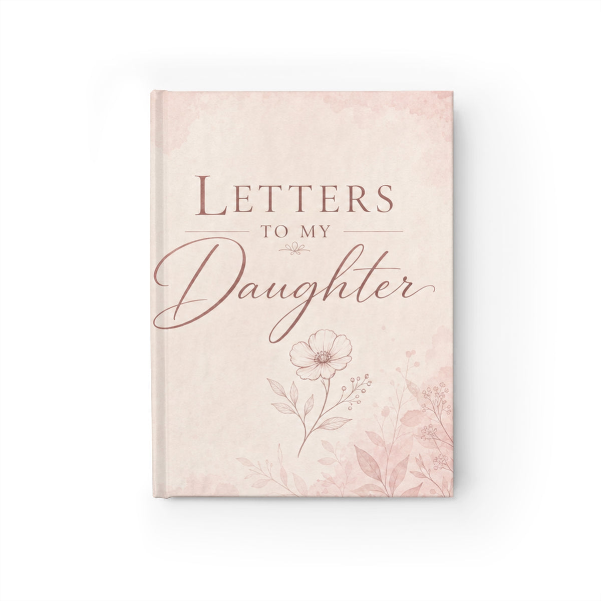 Letters to My Daughter Journal