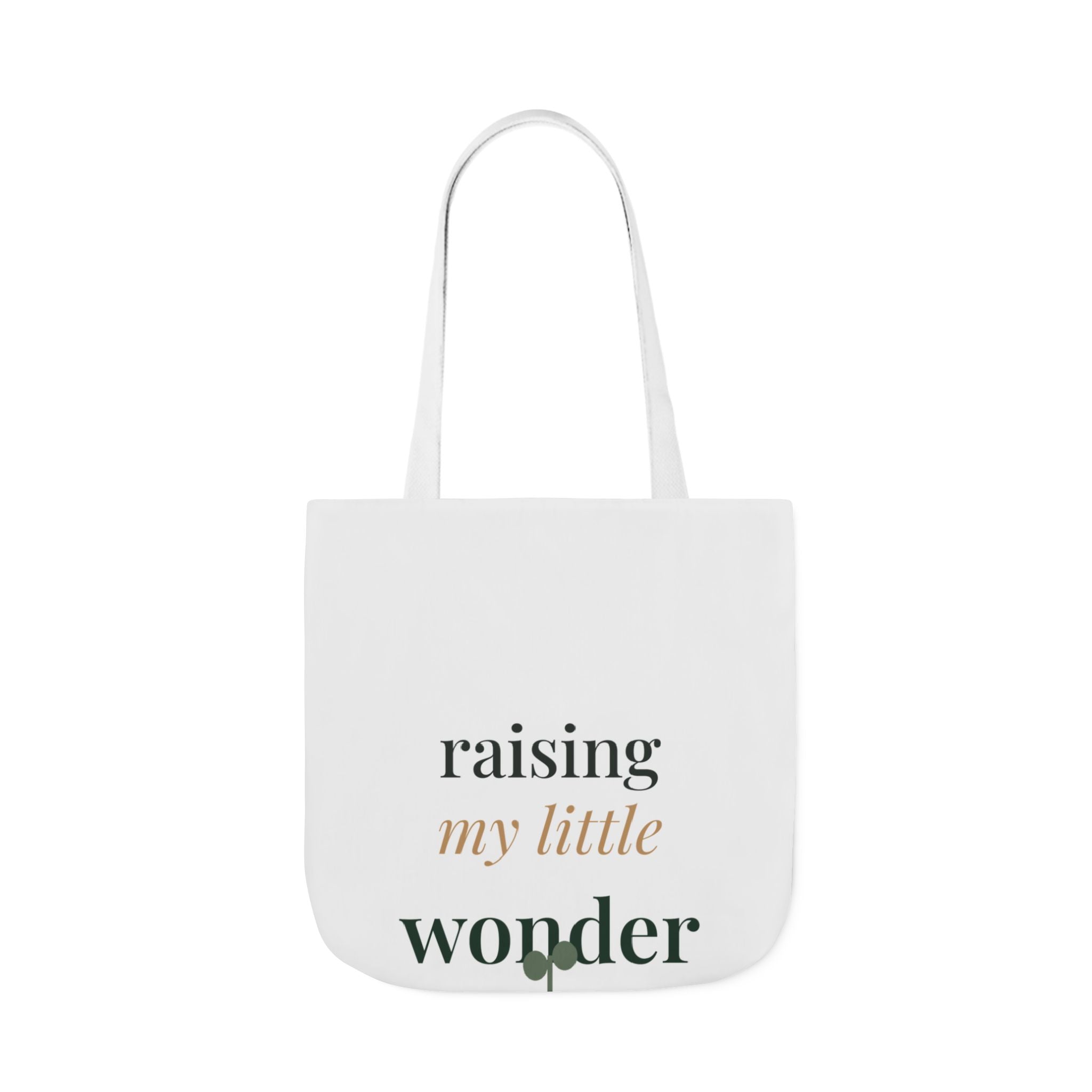 Raising my little wonder Tote