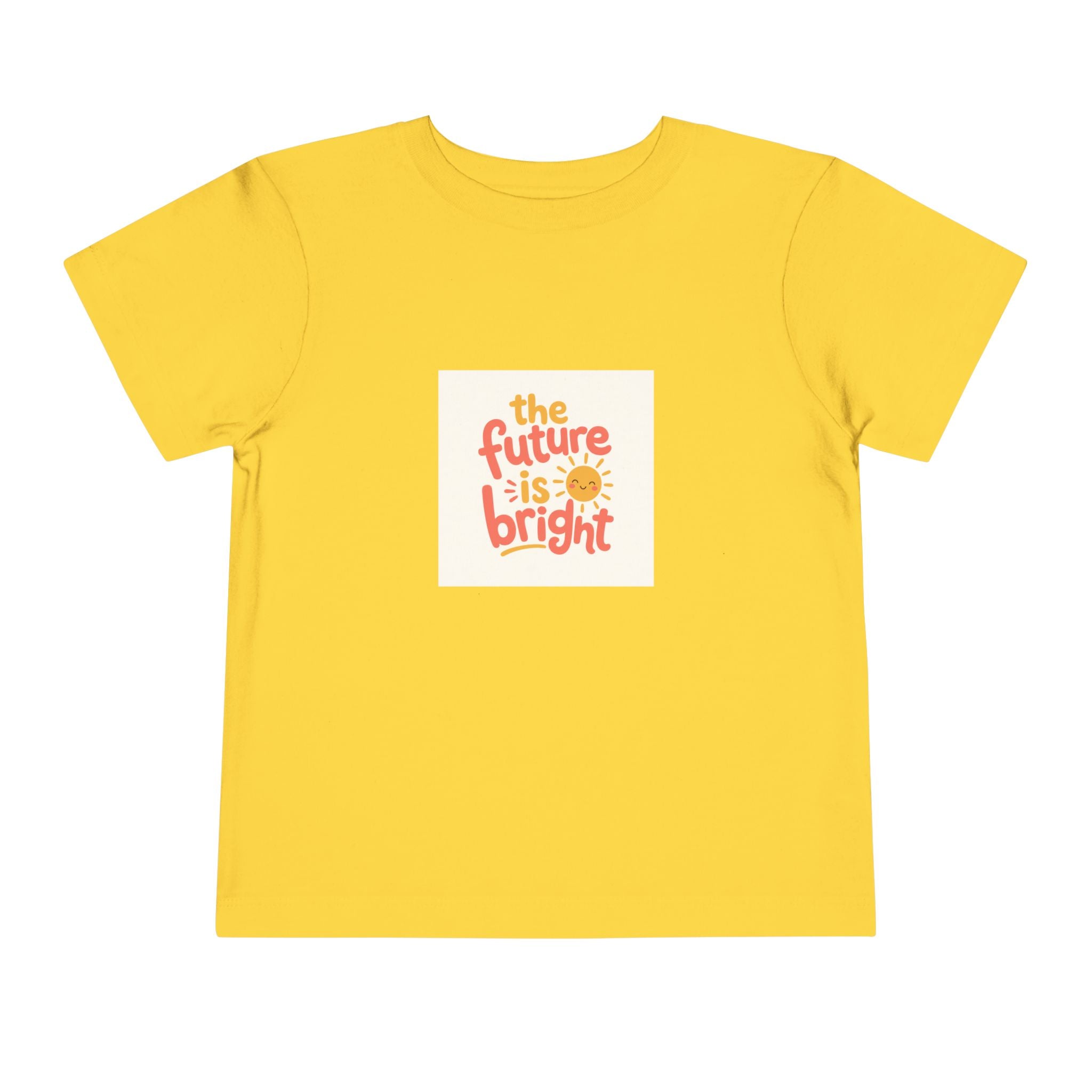 The Future Is Bright Toddler T-Shirt — Nureli Kids