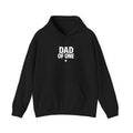Dad of One Hoodie
