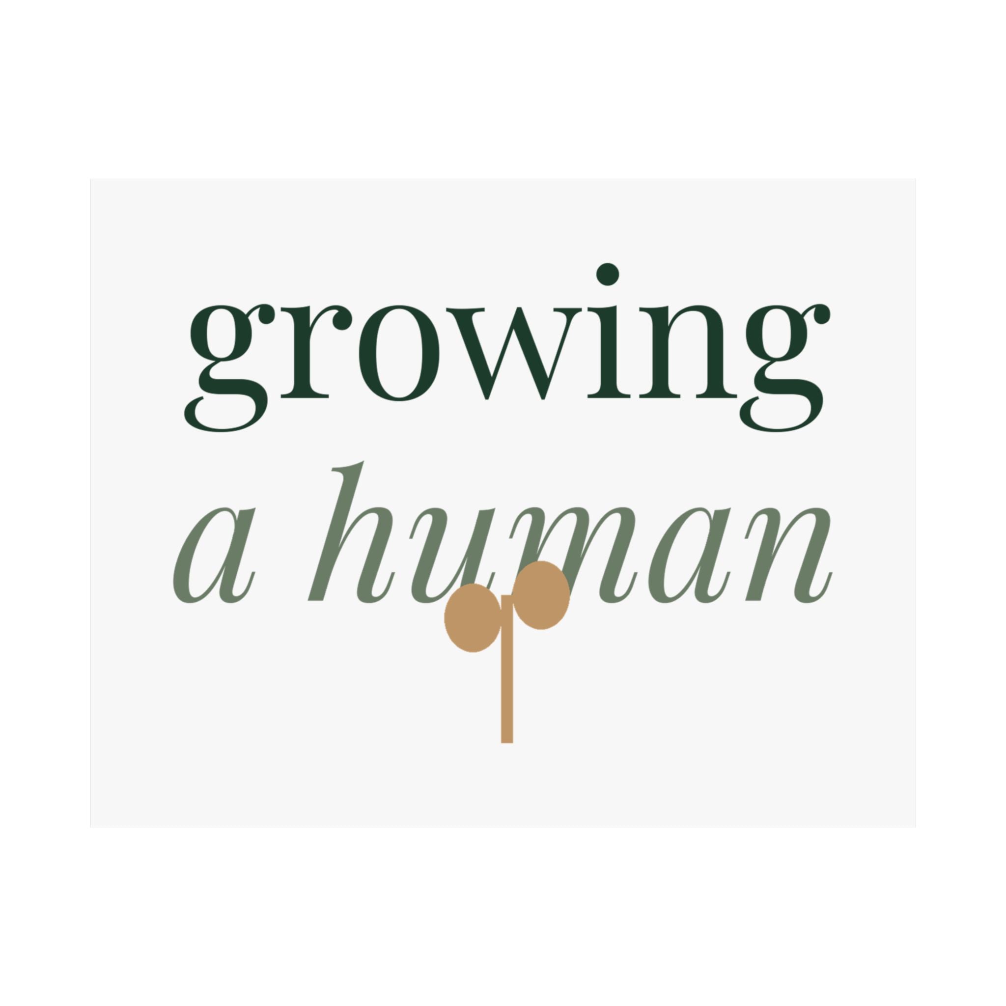 Growing a human Art Print
