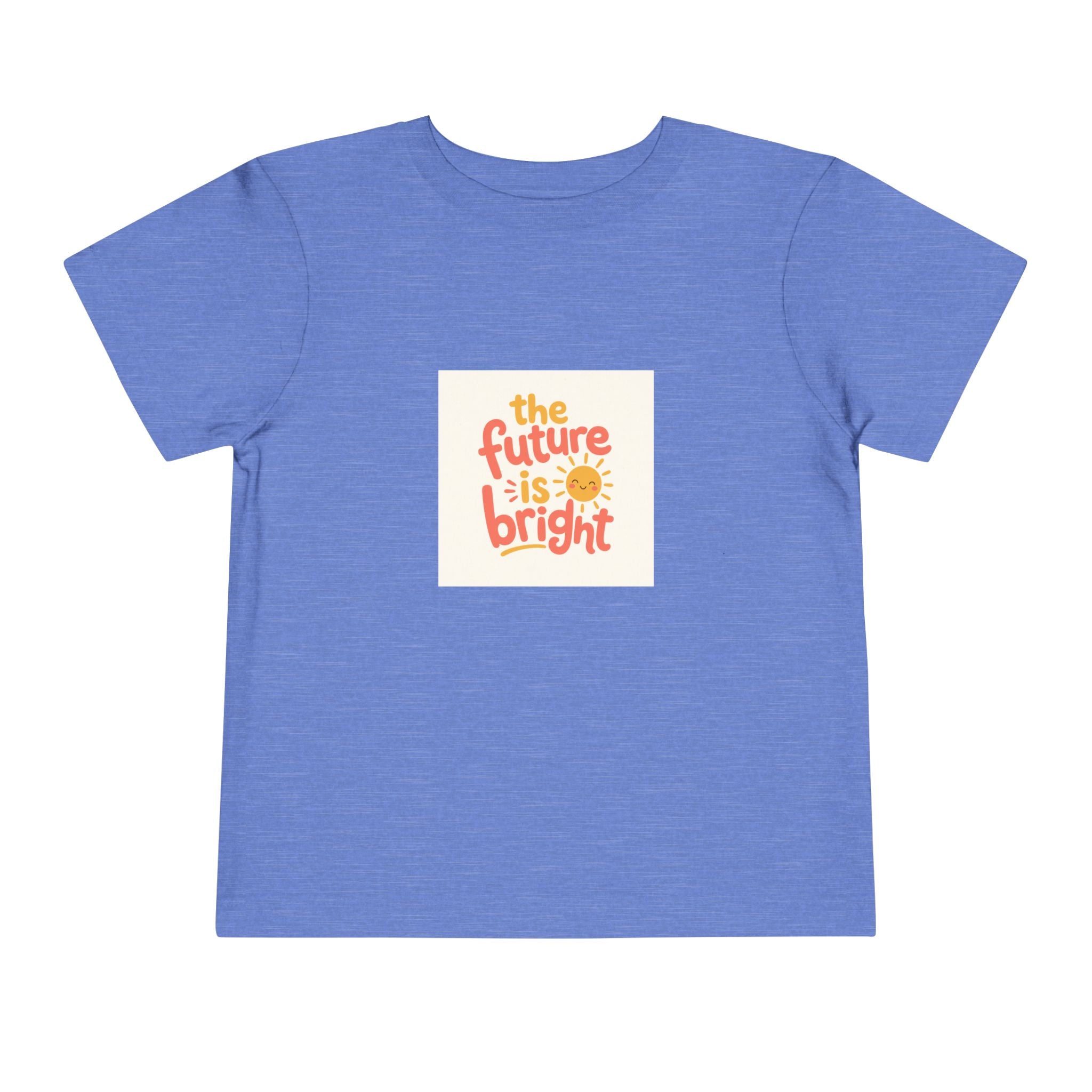 The Future Is Bright Toddler T-Shirt — Nureli Kids